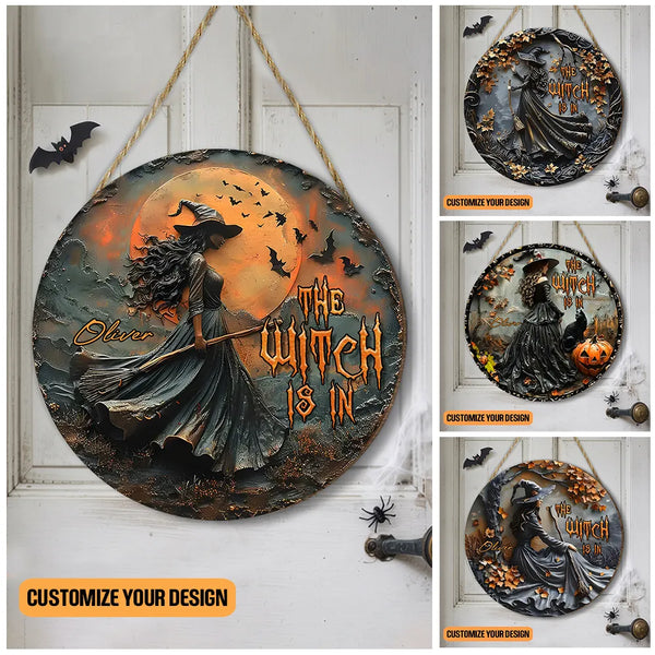 The Witch Is In - Personalized Halloween Round Wood Sign, Halloween Sign, Halloween Decoration, Witch Sign, Witch Decoration