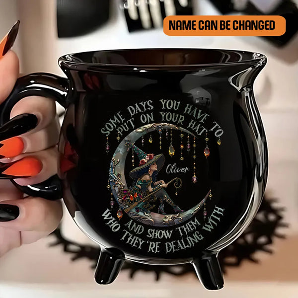 Some Days You Just Have to Put On The Hat - Personalized Witch Cauldron Mug, Halloween Gift For Witches