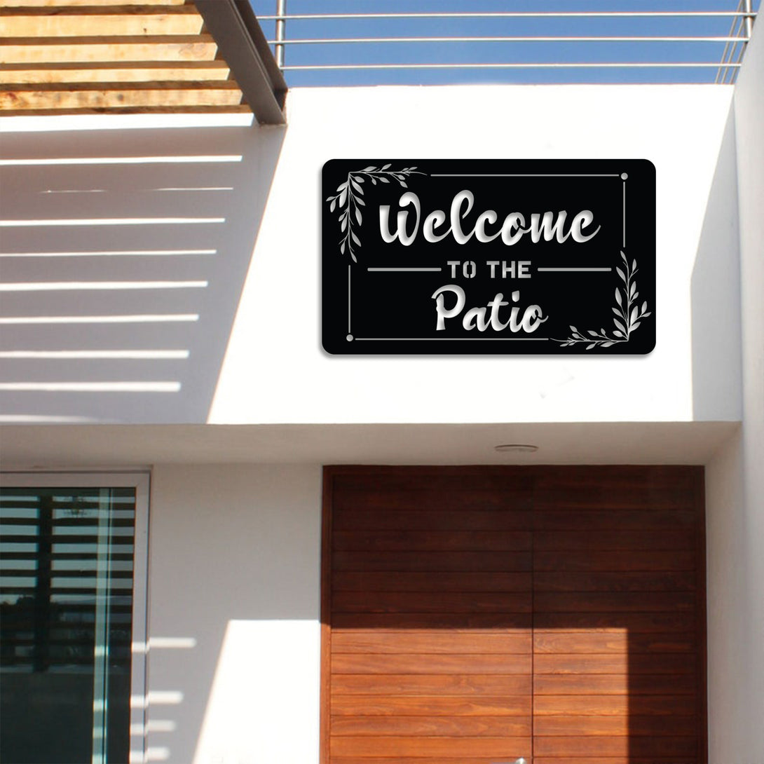 Custom Welcome To The Patio Metal Sign, Front Porch Metal Wall Decor, Welcome Metal Wall Art, Entryway Metal Home Decor, Housewarming Gift