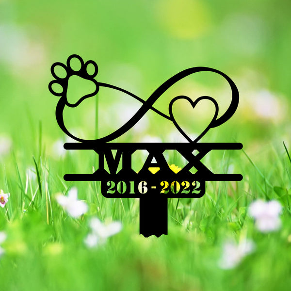 Custom Infinity Stake With Heart And Paw Pet Memorial Garden Sign, Pet Loss Remembrance Sign, Pet Metal Grave Marker, Pet Sympathy Metal Yard Sign