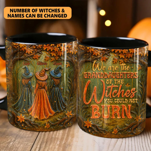 Personalized Granddaughters of the Witches You Could Not Burn Mug