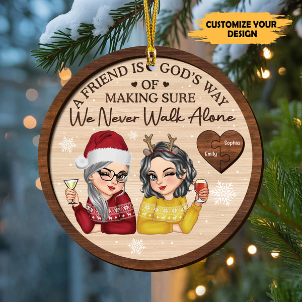 Personalized Best Friend Ornament – “A Friend is God’s Way of Making Sure We Never Walk Alone” 2 Layered Wood Christmas Decoration