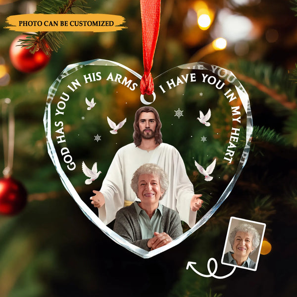 Personalized God Has You In His Arms, I Have You In My Heart Memorial Glass Ornament