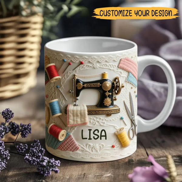 Personalized Sewing Mug with 3D Effect – Custom Quilter Gift, Sewing Machine Coffee Cup