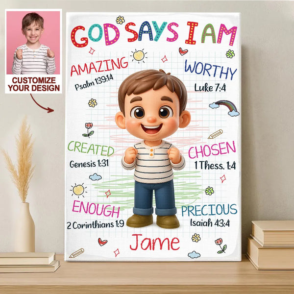 Personalized God Says I Am Baby Poster Canvas