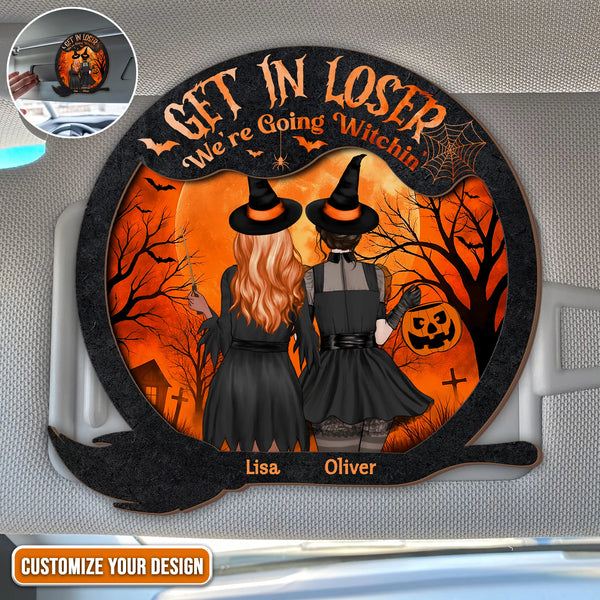 Personalized Get In Loser We're Going Witchin' Bestie Car Visor Clip