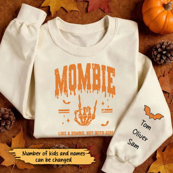 Mombie Like a Zombie But With Kids - Personalized Funny Mom Halloween Sweatshirt, Hoodie - Gift For Family Members, Halloween Gift