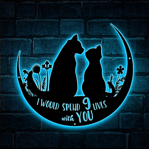 Couple Cats On Moon Metal Wall Art With Led Lights, Couple Cat Lover Metal Sign Home Decor, Couple Cats I Would Spend 9 Lives With You Metal Sign