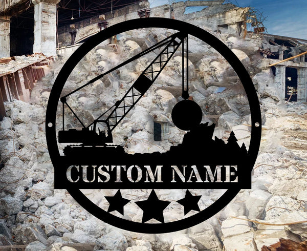 Custom Wrecking Ball Crane Metal Sign, Wrecking Ball Crane Truck Metal Wall Decor, Wrecking Ball Crane Construction Metal Cabin Sign