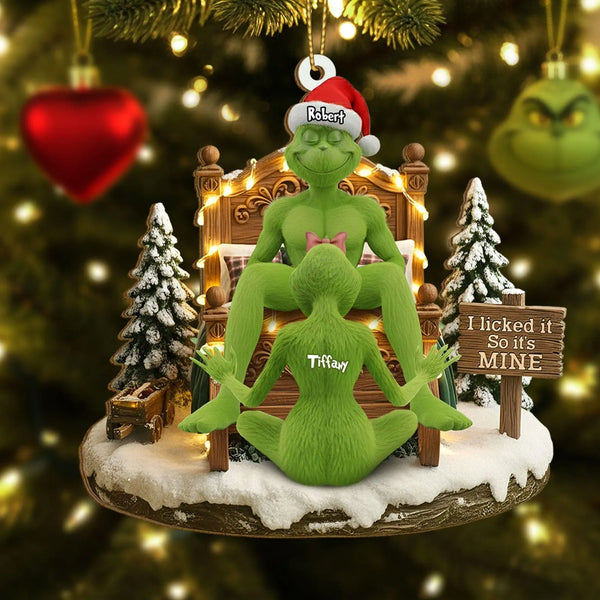 Personlized I Licked It So It's Mine Grinchmas Acrylic Ornament, Funny Grinchmas Christmas Decoration