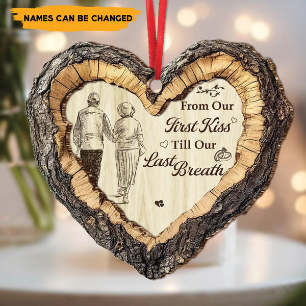 From Our First Kiss Till Our Last Breath - Personalized Custom Shaped Wooden Ornament