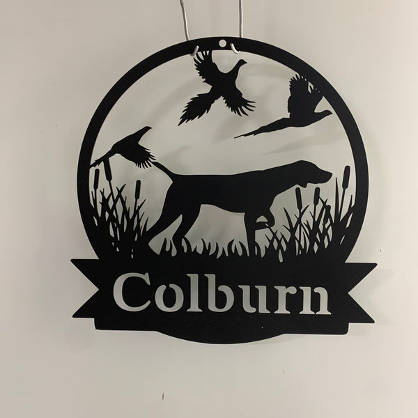 Custom Pheasant Dog Hunting Metal Wall Art With Name, Personalized Dog Hunter Metal Name Sign, Pheasant Hunting Outdoor Farm Cabin Metal Sign
