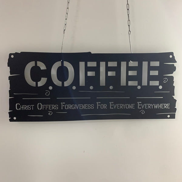 C.o.f.f.e.e. Christ Offers Forgiveness For Everyone Everywhere Metal Sign, Inspirational Religious Metal Wall Hanging, Christian Metal Wall Art