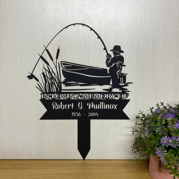 Personalized Fisherman Memorial Metal Stake, Custom Fisherman Metal Grave Marker, Fisherman Dad Loss Sympathy Sign, Fish Hunter Cemetery Stake