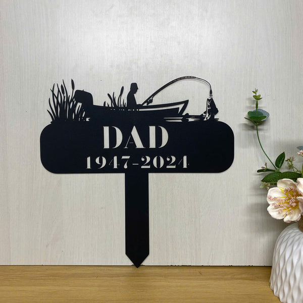 Personalized Fisherman Memorial Metal Stake, In Loving Memory Of Fisher Metal Stake, Dad Loss Metal Grave Marker, Fisherman Sympathy Sign